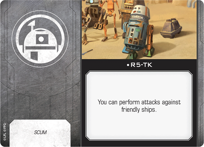 X-Wing Miniatures R5-TK Astromech Upgrades