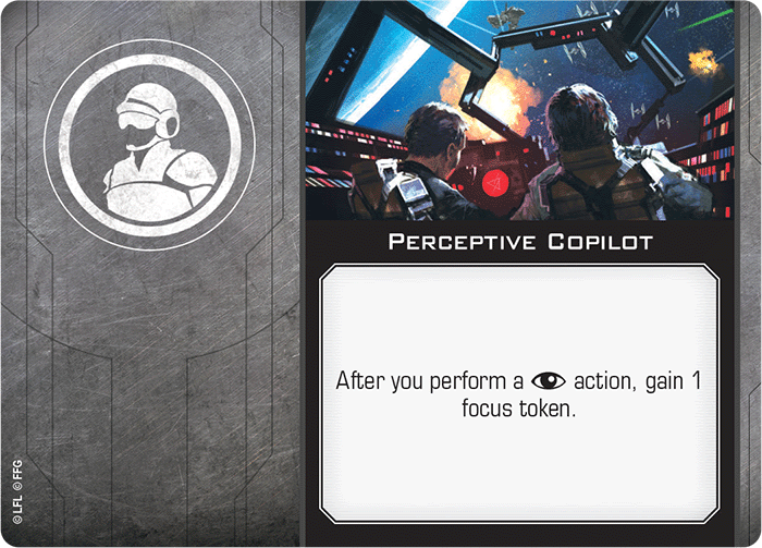 X-Wing Miniatures Perceptive Copilot Crew Upgrades