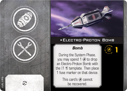 X-Wing Miniatures Electro-Proton Bomb Device Upgrades